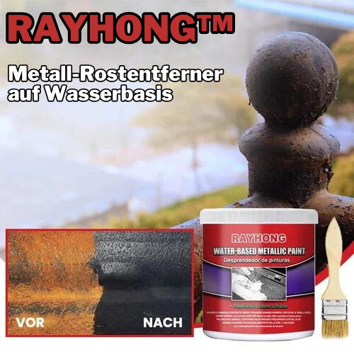 RAYHONG™ | Metall-Rostentferner auf Wasserbasis (1+1 GRATIS)